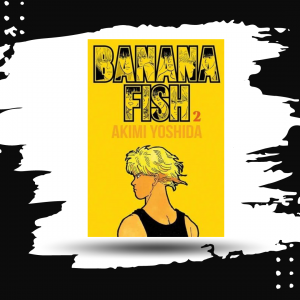 BANANA FISH  N.2