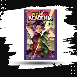 MY HERO ACADEMIA N.32