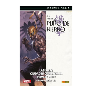 MARVEL SAGA EL INMORTAL PUÑO DE HIERRO N.2:Las Siete Ciudades Celestiales. Primera parte